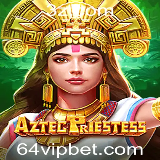 64 bet - Descubra AztecPriestess: Um Mundo de Aventura e Estratégia
